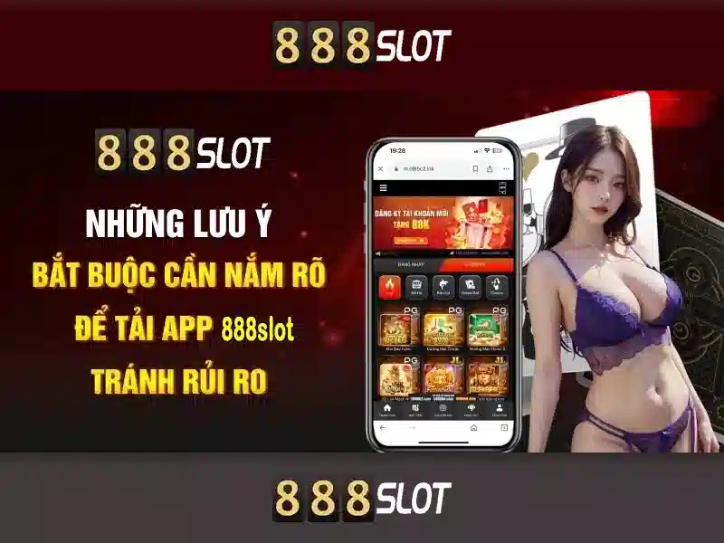 Ưu Điểm Tải 888slot Download