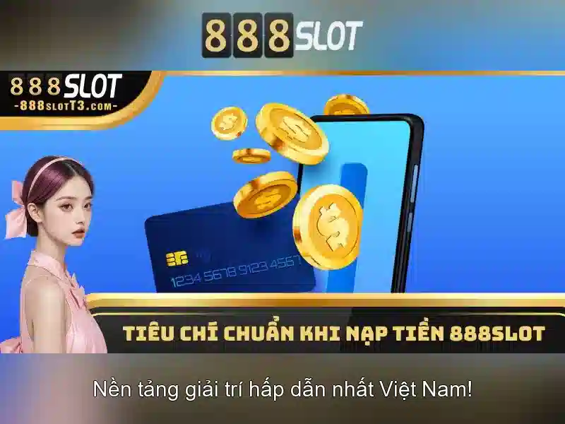 Ưu điểm tải 888 Slot