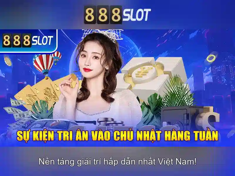 888SLOT – Ứng Dụng Tải App 888 Slot Miễn Phí, Trải Nghiệm Đỉnh Cao